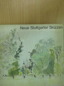 Hans Kinkel - Neue Stuttgarter Skizzen [antikvár]