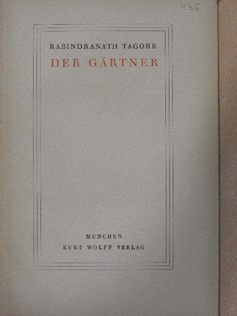 Rabindranath Tagore - Der Gärtner [antikvár]