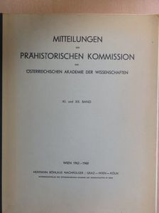 Mitteilungen der Prähistorischen Kommission der Österreichischen Akademie der Wissenschaften XI-XII. [antikvár]