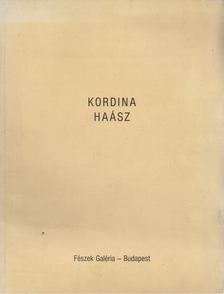 Carl Aigner, Kozák Csaba - Brigitte Kordina - Haász István [antikvár]