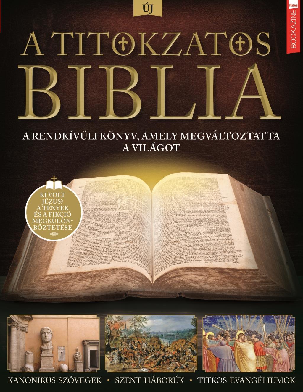 Brezvai Edit - szerk. - Füles Bookazine - A titokzatos Biblia