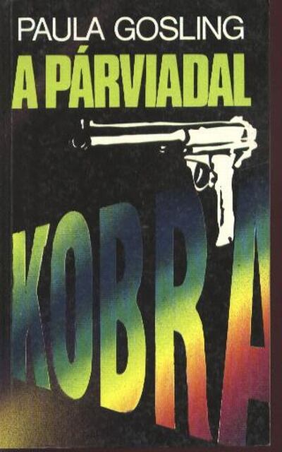 GOSLING,PAULA - A párviadal [antikvár]