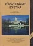 Gulyás Gyula - Közszolgálat és etika [antikvár]