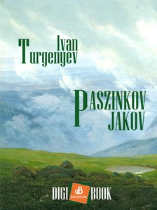 Ivan Turgenyev - Paszinkov Jakov [eKönyv: epub, mobi]