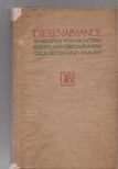 Lothar Schmidt - Die Renaissance in Briefen von Dichtern Künstlern Staatsmännern Gelehrten und Frauen Band I. [antikvár]