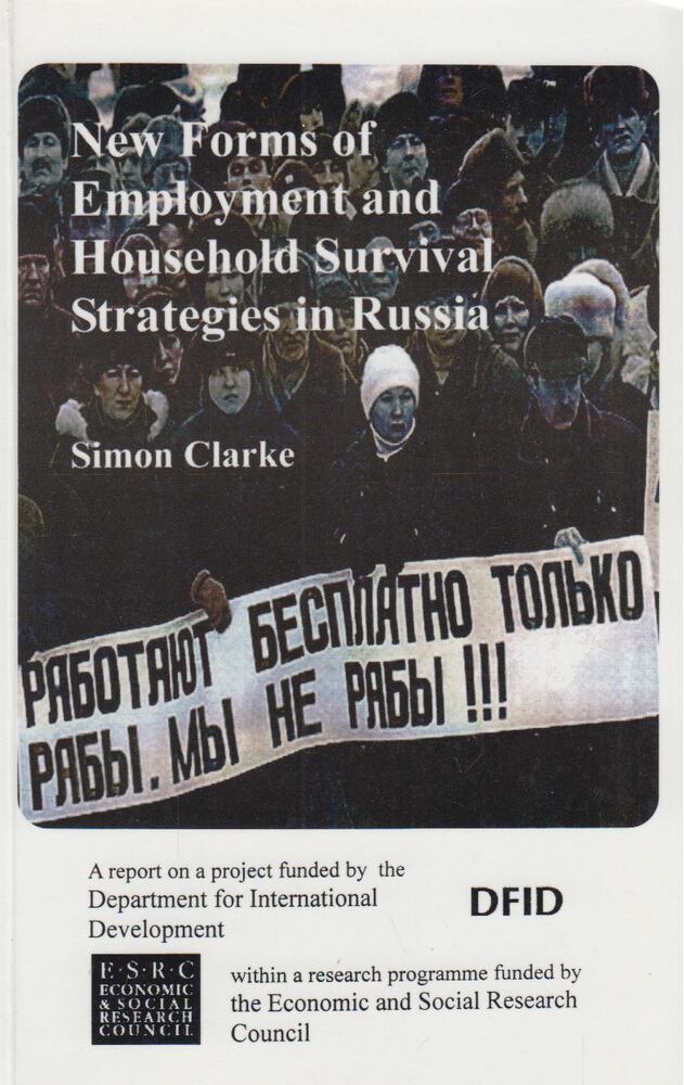 Simon Clarke - New Forms of Emloyment and Household Survival Strategies in Russia [antikvár]