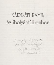 Kárpáti Kamil - Az ibolyántúli ember (dedikált) [antikvár]