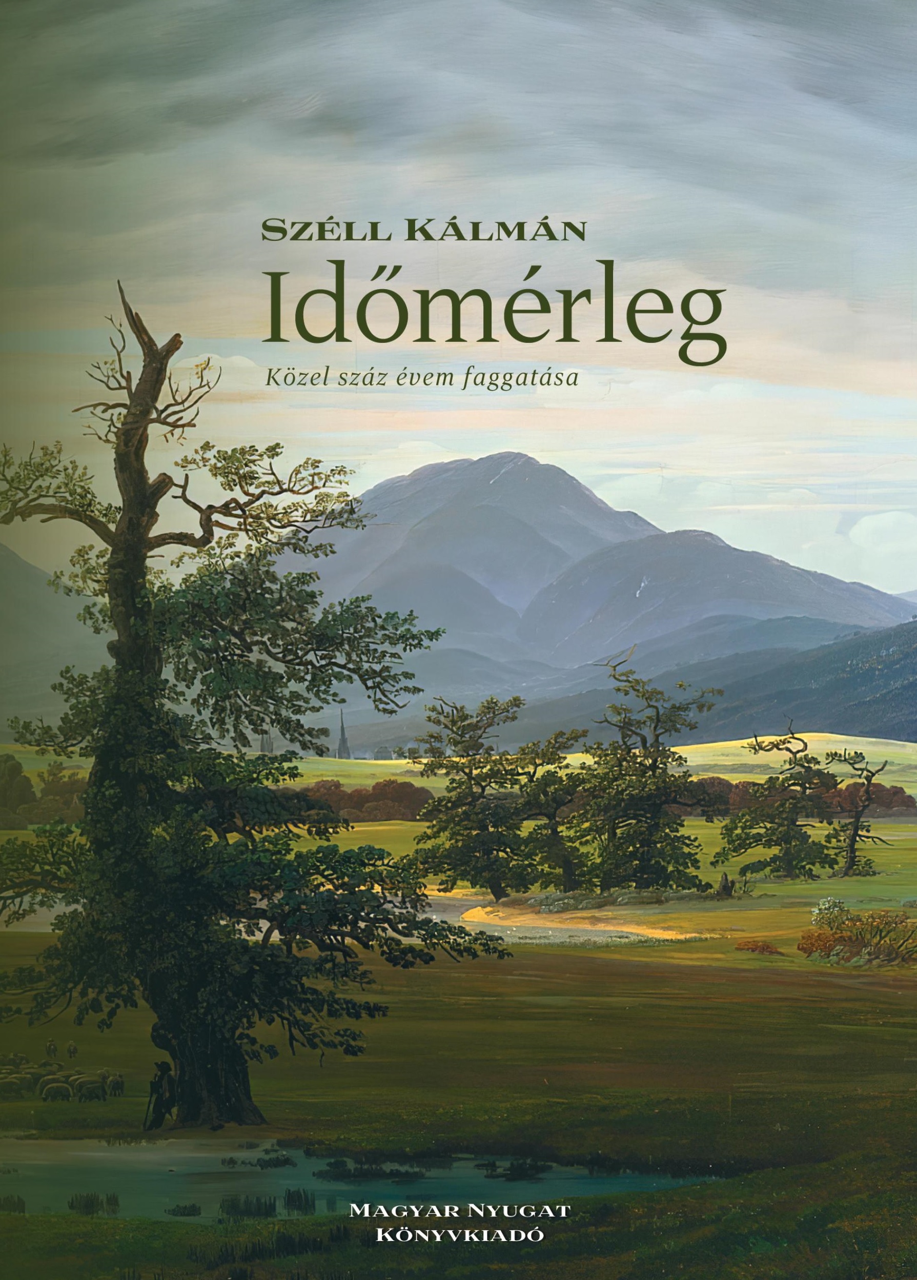 Széll Kálmán - Időmérleg
