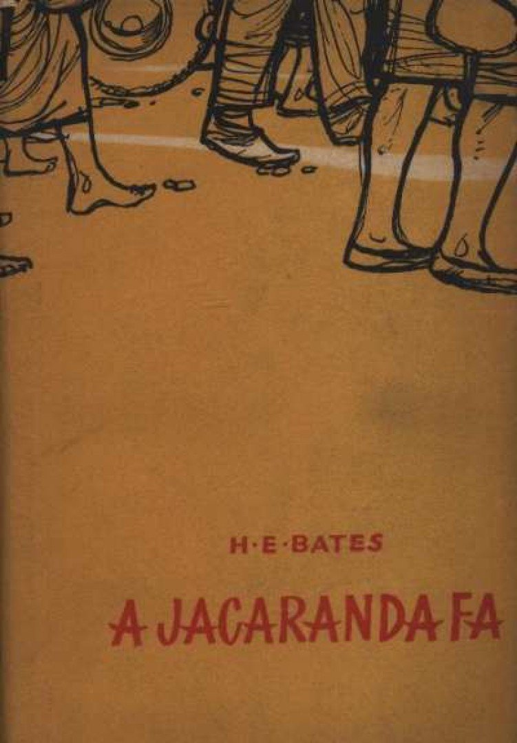 BATES, HERBERT ERNEST - A jacaranda-fa [antikvár]