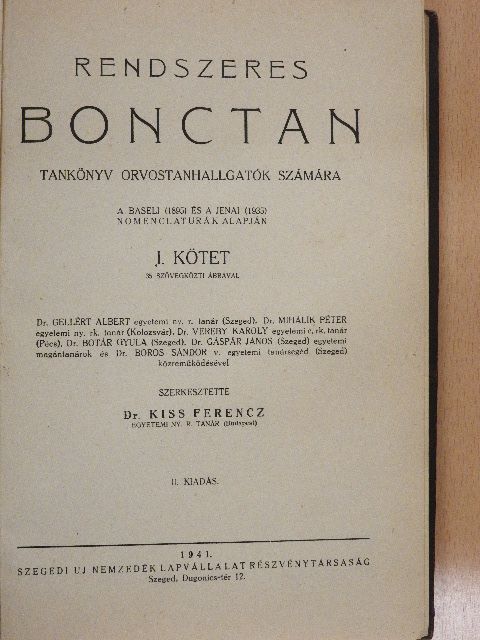 Dr. Boros Sándor - Rendszeres bonctan I-II. [antikvár]