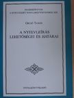 Gecső Tamás - A nyelvleírás lehetőségei és határai [antikvár]