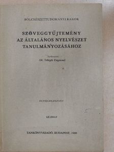 A. Meillet - Szöveggyűjtemény az általános nyelvészet tanulmányozásához [antikvár]