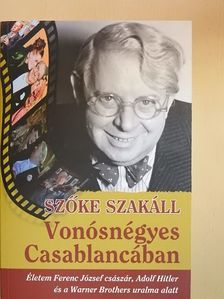 Szőke Szakáll - Vonósnégyes Casablancában [antikvár]
