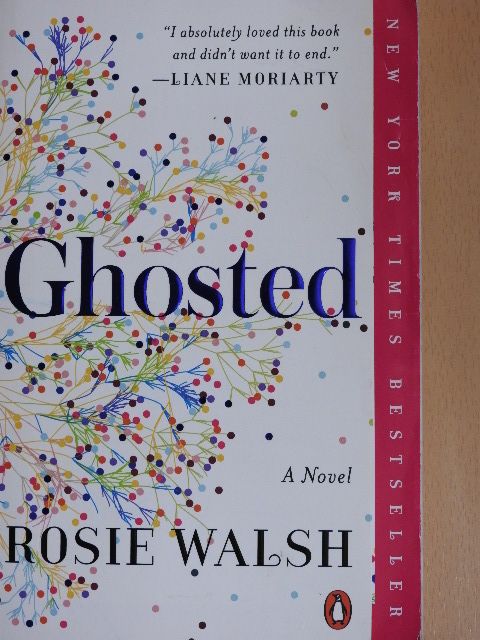 Rosie Walsh - Ghosted [antikvár]