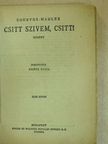 Courths-Mahler - Csitt szivem, csitt! I-II. [antikvár]