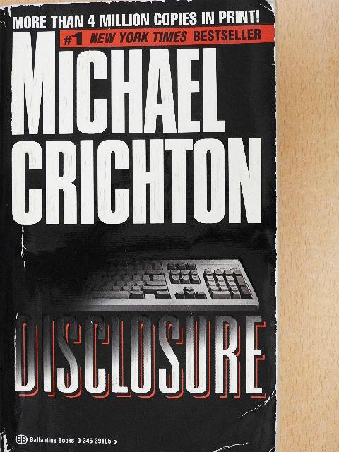 Michael Crichton - Disclosure [antikvár]