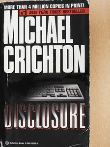 Michael Crichton - Disclosure [antikvár]