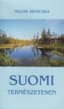 Major Árvácska - Suomi természetesen [antikvár]
