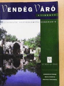 Látnivalók Esztergomtól Komáromig [antikvár]