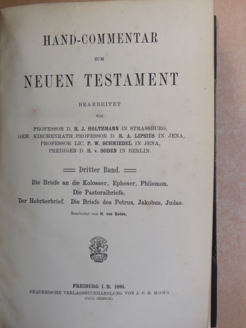 H. J. Holtzmann - Hand-Commentar zum Neuen Testament III/1-2. [antikvár]