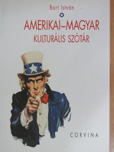 Bart István - Amerikai-magyar kulturális szótár [antikvár]