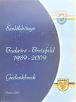 Fehérvári János - Budaörs-Bretzfeld 1989-2009 [antikvár]