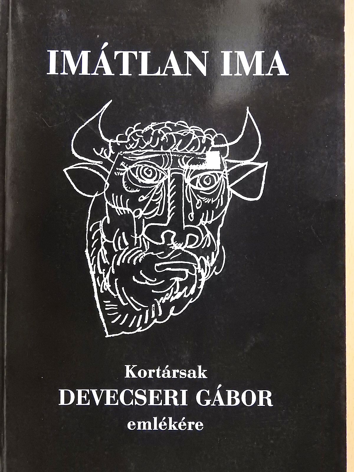 Abody Béla - Imátlan ima (dedikált példány) [antikvár]