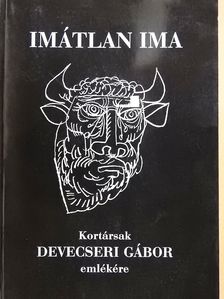 Abody Béla - Imátlan ima (dedikált példány) [antikvár]