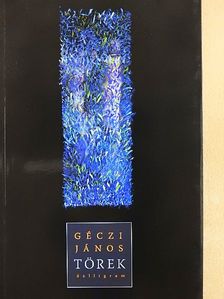 Géczi János - Törek  [antikvár]