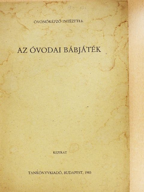 Dr. Bagi Rózsa - Az óvodai bábjáték [antikvár]