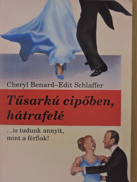 Cheryl Benard - Tűsarkú cipőben, hátrafelé [antikvár]