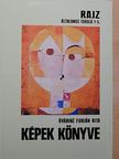 Óváriné Furján Rita - Képek könyve [antikvár]