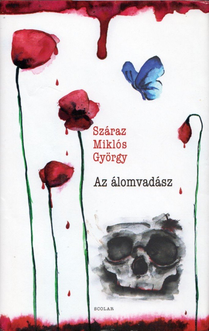 Száraz Miklós György - Az álomvadász [antikvár]