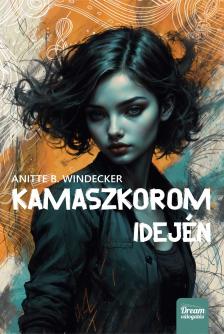 Anitte B. Windecker - Kamaszkorom idején - Éldekorált