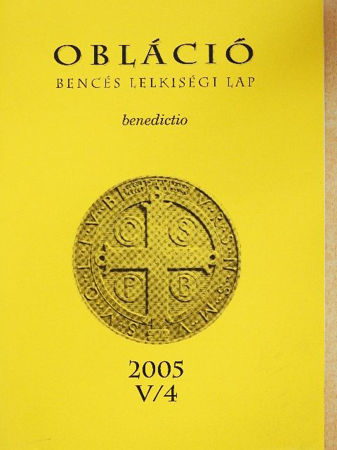 Baán Izsák OSB - Obláció 2005. V/4 [antikvár]