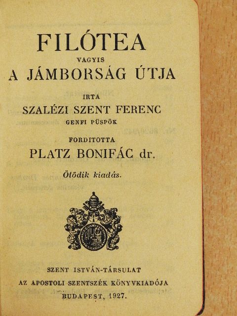 Szalézi Szent Ferenc - Filótea [antikvár]