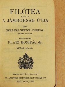 Szalézi Szent Ferenc - Filótea [antikvár]