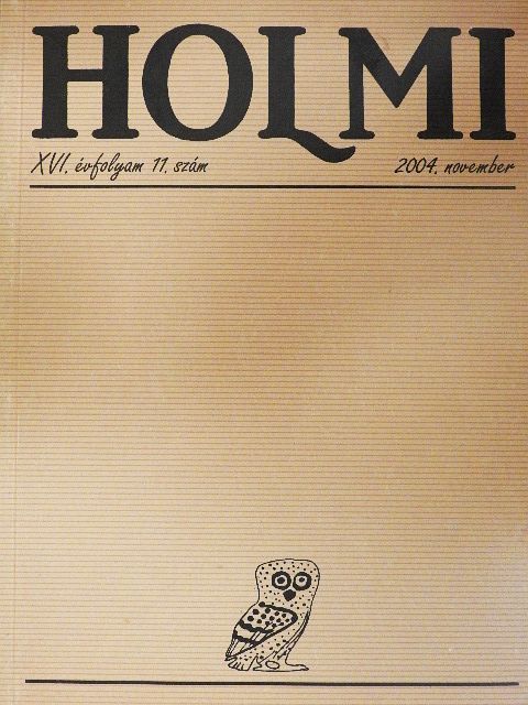 Bodor Béla - Holmi 2004. november [antikvár]