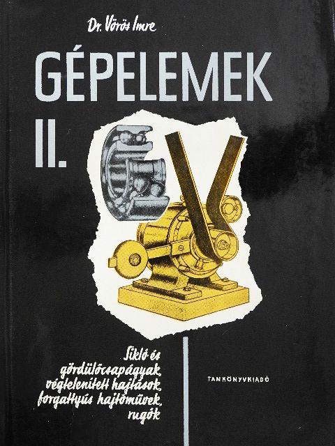 Dr. Vörös Imre - Gépelemek II. [antikvár]