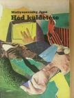 Mattyasovszky Jenő - Hód küldetése [antikvár]