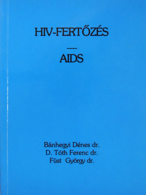 Dr. Bánhegyi Dénes - HIV-fertőzés/AIDS [antikvár]