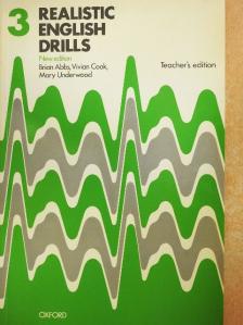 Brian Abbs - Realistic English Drills 3. - Teacher's Edition [antikvár]