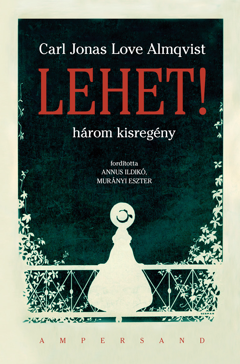 Carl Jonas Love Almqvist - Lehet! [eKönyv: epub, mobi]