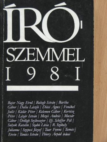 Bajor Nagy Ernő - Írószemmel 1981 [antikvár]