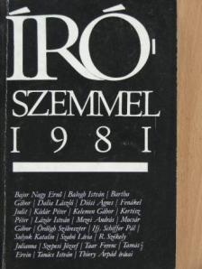 Bajor Nagy Ernő - Írószemmel 1981 [antikvár]