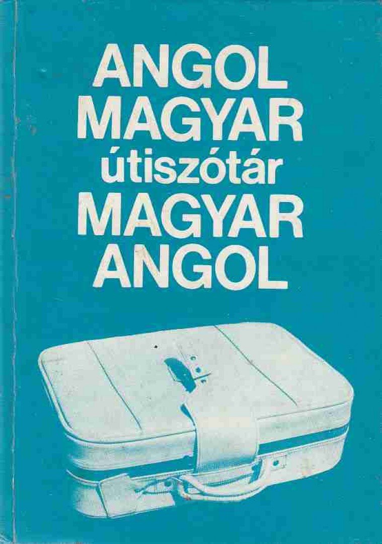 Magay Tamás - Útiszótár (Angol-Magyar/Magyar-Angol) [antikvár]