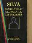 Dr. Judith Powell - Silva agykontroll-gyakorlatok a 90-es évekre [antikvár]