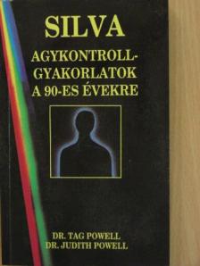 Dr. Judith Powell - Silva agykontroll-gyakorlatok a 90-es évekre [antikvár]