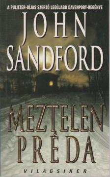 John Sandford - Meztelen préda [antikvár]