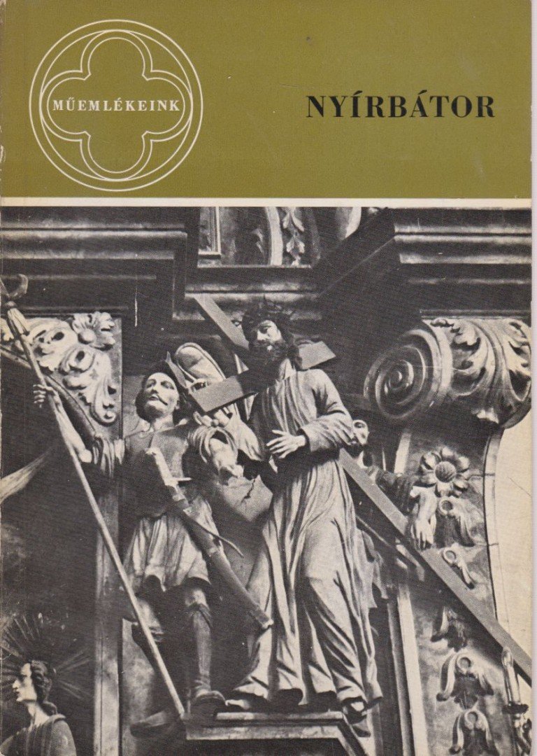 Entz Géza, Szalontai Barnabás - Nyírbátor [antikvár]